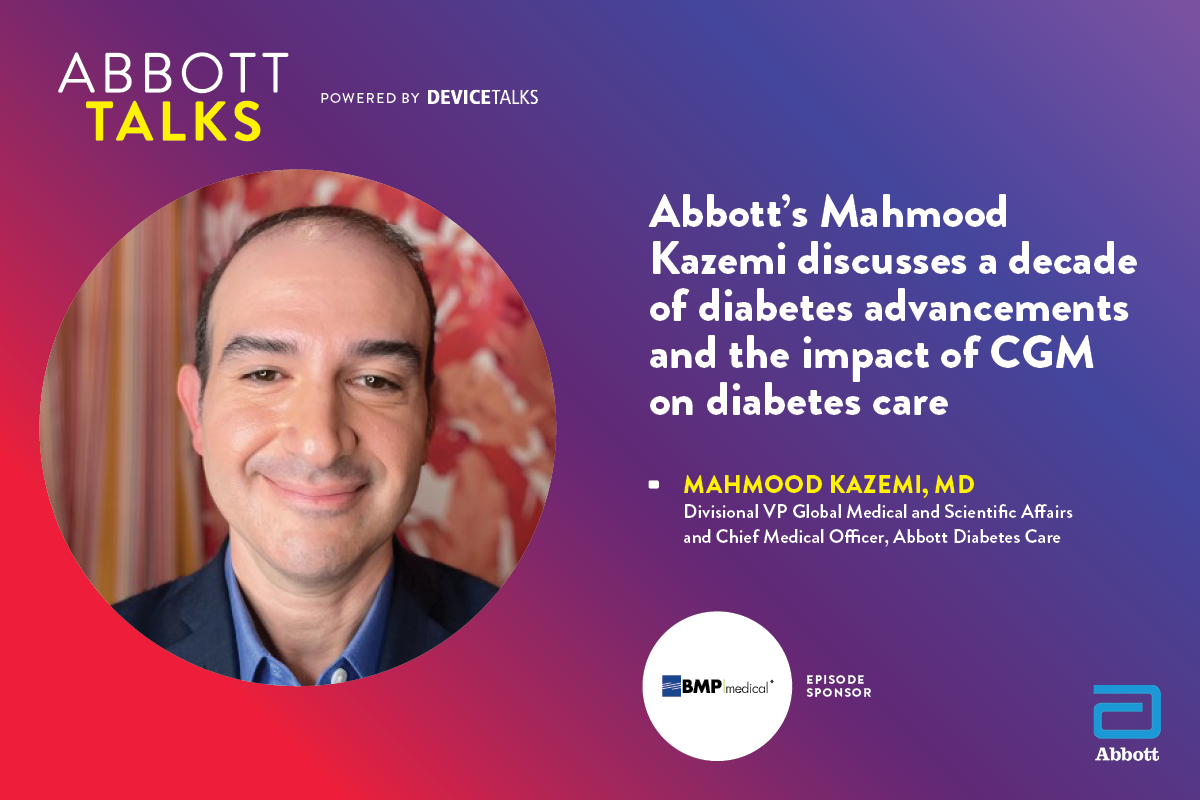 Abbott's Dr. Kazemi on diabetes advancements and impact of CGM